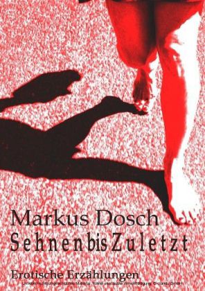 Sehnen bis Zuletzt