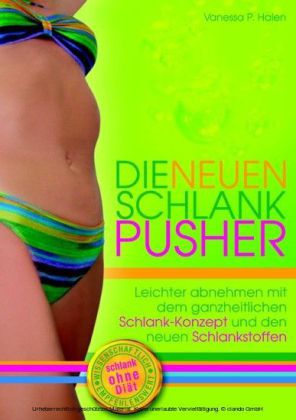 Die neuen Schlank-Pusher