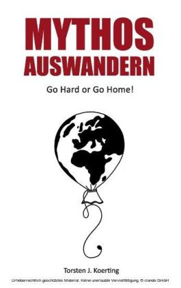 Mythos Auswandern