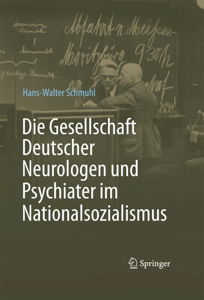 Die Gesellschaft Deutscher Neurologen und Psychiater im Nationalsozialismus main product photo