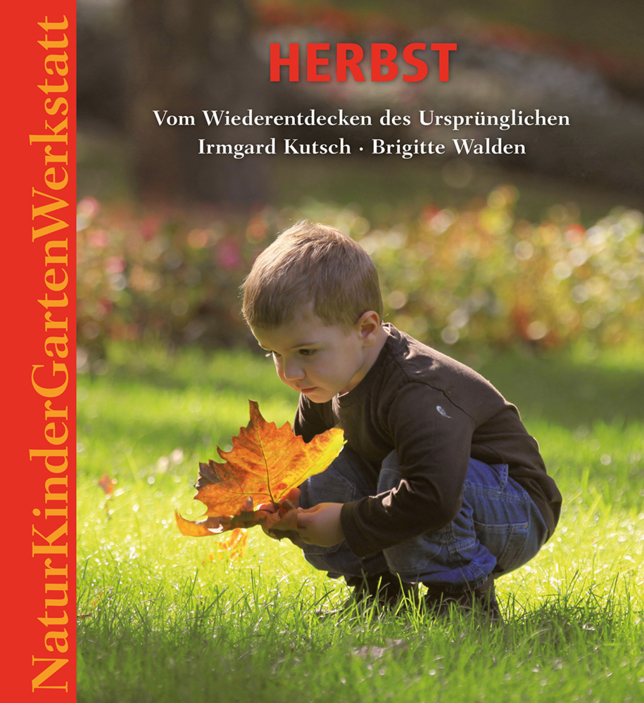 Natur-Kinder-Garten-Werkstatt: Herbst main product photo