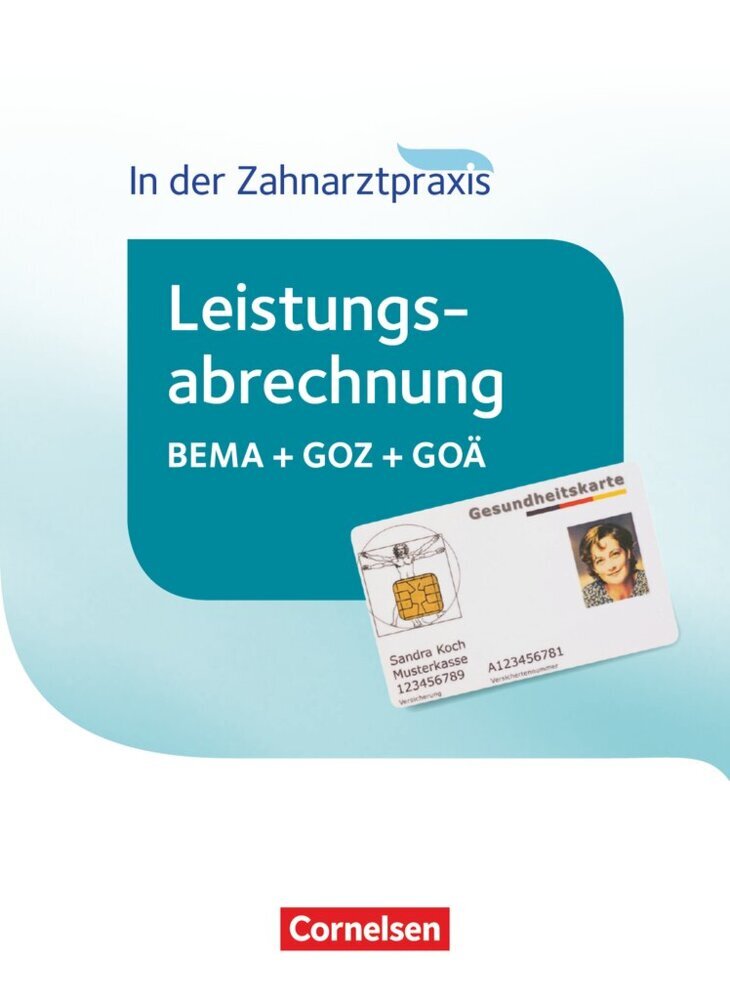Zahnmedizinische Fachangestellte - Leistungsabrechnung in der Zahnarztpraxis - 2016 main product photo