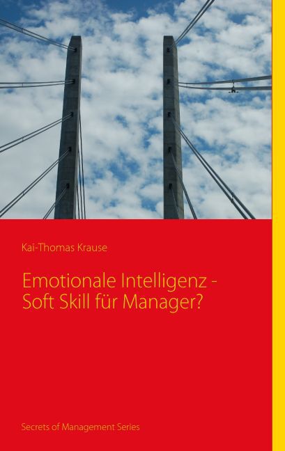 Emotionale Intelligenz - Soft Skill für Manager? main product photo