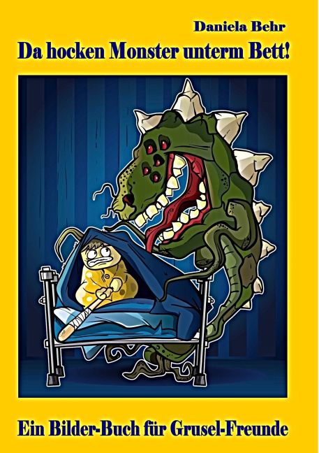Da hocken Monster unterm Bett - Ein Bilderbuch für Gruselfreunde main product photo