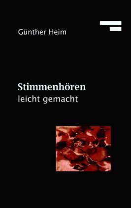 Stimmenhören leicht gemacht