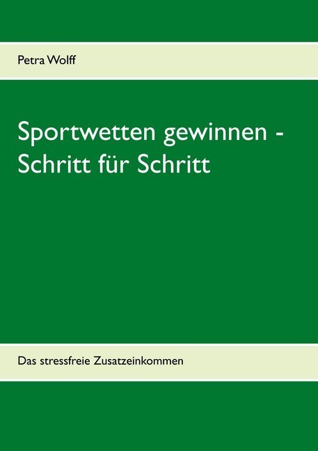 Sportwetten gewinnen - Schritt für Schritt main product photo