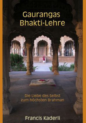 Gaurangas Bhakti-Lehre