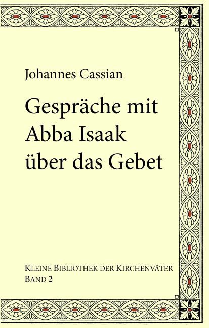 Gespräche mit Abba Isaak über das Gebet main product photo