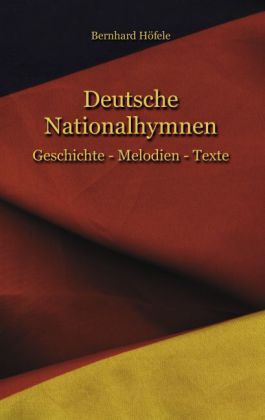 Deutsche Nationalhymnen