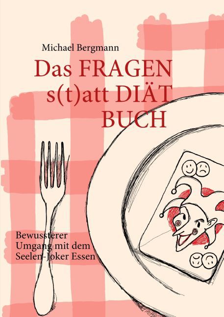 Das Fragen- statt Diät-Buch main product photo
