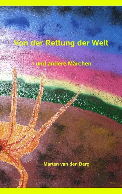 Von der Rettung der Welt main product photo