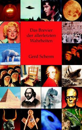 Das Brevier der allerletzten Wahrheiten