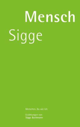 Mensch Sigge