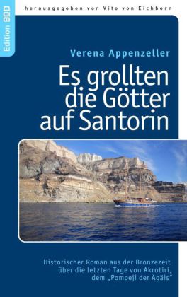 Es grollten die Götter auf Santorin
