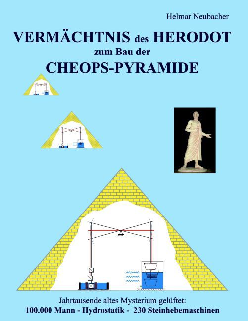 VERMÄCHTNIS des HERODOT zum Bau der CHEOPS-PYRAMIDE main product photo