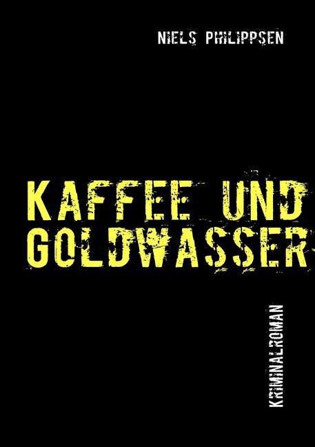 Kaffee und Goldwasser main product photo