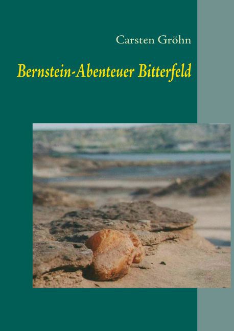 Bernstein-Abenteuer Bitterfeld main product photo