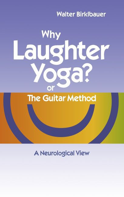 Why Laughter Yoga or The Guitar Method main product photo