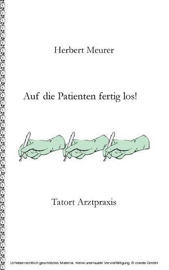 Auf die Patienten fertig los! main product photo