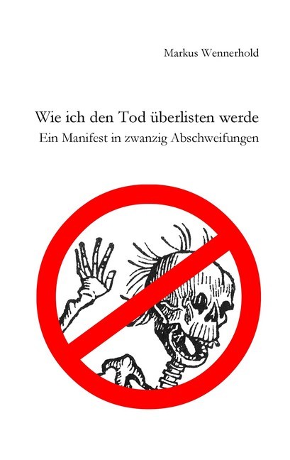 Wie ich den Tod überlisten werde main product photo