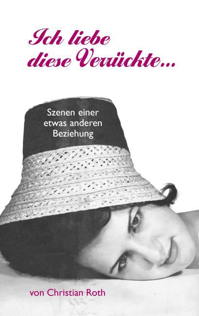 Ich liebe diese Verrückte... main product photo