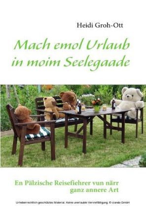 Mach emol Urlaub in moim Seelegaade