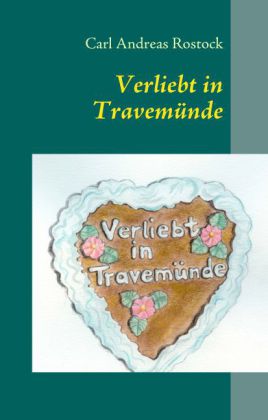 Verliebt in Travemünde