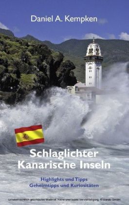 Schlaglichter Kanarische Inseln