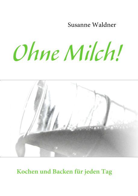 Ohne Milch! main product photo