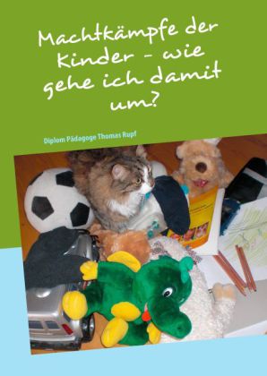 Machtkämpfe der Kinder - wie gehe ich damit um?
