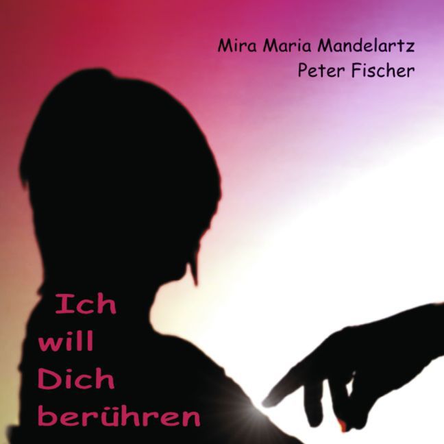 Ich will Dich berühren main product photo