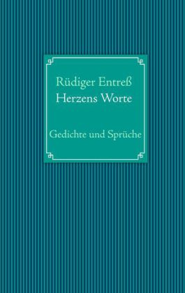 Herzens Worte