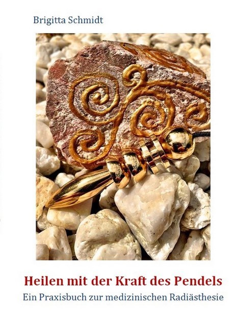 Heilen mit der Kraft des Pendels main product photo