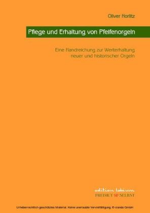 Pflege und Erhaltung von Pfeifenorgeln