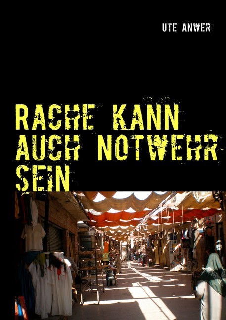 Rache kann auch Notwehr sein main product photo