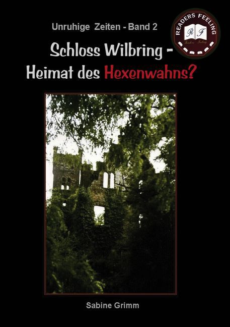 Schloss Wilbring - Heimat des Hexenwahns? main product photo