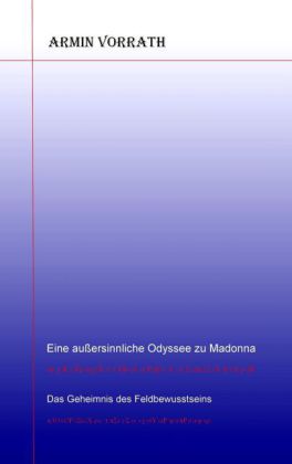 Eine außersinnliche Odyssee zu Madonna