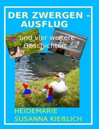 Der Zwergenausflug