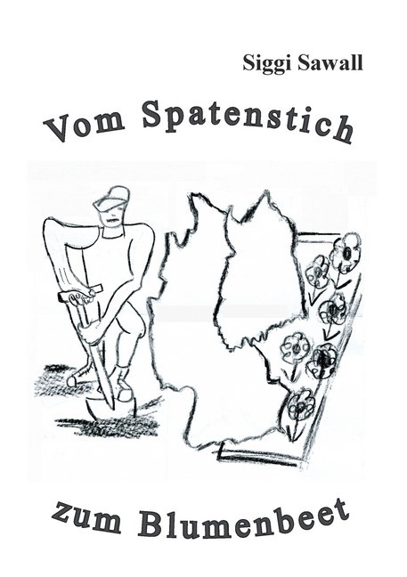 Vom Spatenstich zum Blumenbeet main product photo