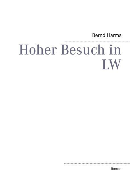 Hoher Besuch in LW main product photo