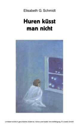 Huren küsst man nicht