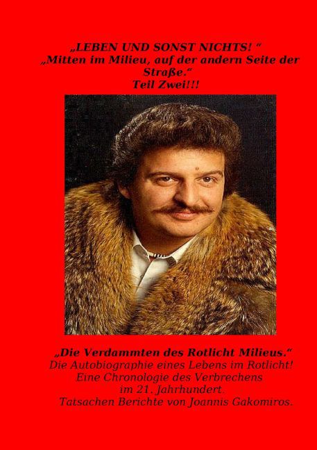 Leben und sonst Nichts. Mitten im Milieu, auf der anderen Seite der Straße main product photo