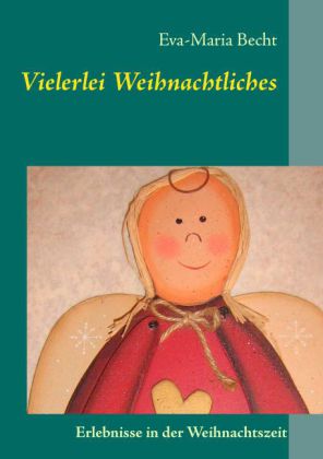 Vielerlei Weihnachtliches