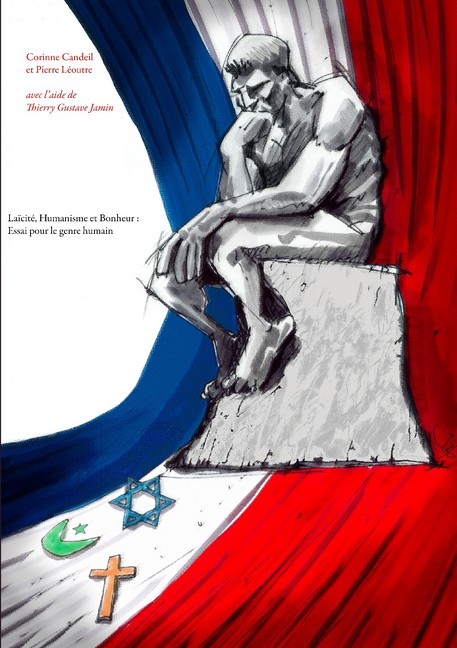 Laïcité, Humanisme et Bonheur : Essai pour le genre humain main product photo