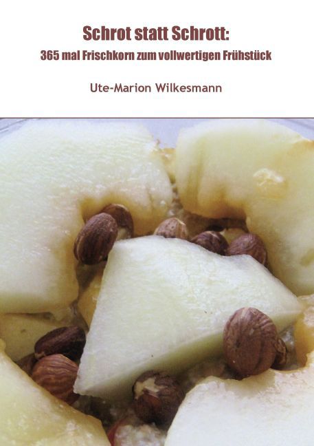 Schrot statt Schrott: main product photo