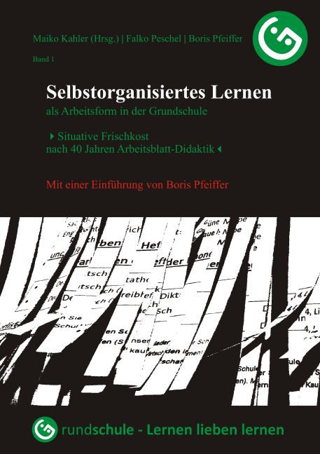 Selbstorganisiertes Lernen als Arbeitsform in der Grundschule main product photo