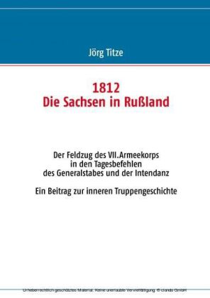 1812 - Die Sachsen in Rußland