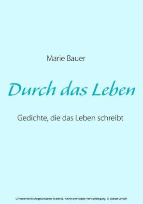 Durch das Leben