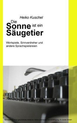 Die Sonne ist ein Säugetier
