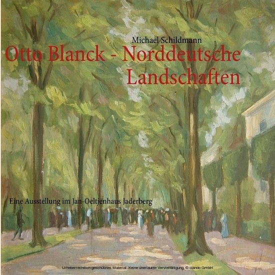 Otto Blanck - Norddeutsche Landschaften main product photo